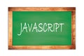 JAVASCRIPT text written on green school board