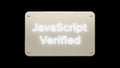 Javascript verified neon sign on metal plate, digital technology concept background Royalty Free Stock Photo