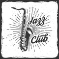 Jazz club, retro music poster, banner. Retro saxophone with sunburst vintage typography design for t shirt, emblem, logo