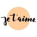 Je t`aime lettering