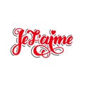 Je t aime. Lovely Valentines day card with red colorlettering. Hand sketched Love text in French as logotype, badge and