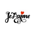 Je t aime. Lovely Valentines day card with red heard and black lettering. Hand sketched Love text in French as logotype