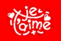 Je t'aime words bold lettering surrounded with hand-drawn elements and heart shapes. Vector bright modern lettering