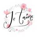 Je`taime. French phrase means I love you. Romantic quote, modern calligraphy.