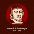 Jeremiah Burroughs 1599 - 1646 was an English Congregationalist and a well-known Puritan preacher Royalty Free Stock Photo