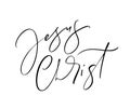 Jesus Christ hand written calligraphy lettering Bible text. Christianity quote for design, banner, poster photo overlay,