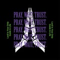 Jesus Christ pray wait and trust