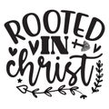 Rooted In Christ