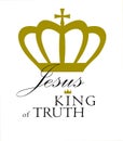 Jesus King of Truth Calligraphy with Crown