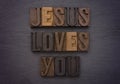 Jesus loves you