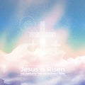 Jesus is risen, Easter illustration with transparency and gradient mesh. Royalty Free Stock Photo