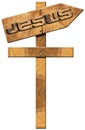 Jesus - Wooden Directional Sign with Cross Royalty Free Stock Photo