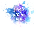 Jingle all the way handlettering