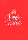 Jingle bells red postcard. Handwritten lettering phrase. New year text quote, christmas traditional song phrase. Greeting banner,