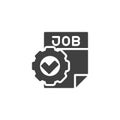 Job compliance vector icon