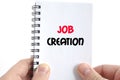 Job creation text concept