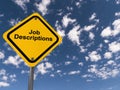 job description traffic sign on blue sky Royalty Free Stock Photo