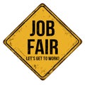 Job fair vintage rusty metal sign Royalty Free Stock Photo