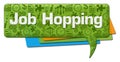 Job Hopping Business Symbols Green Colorful Comment Symbol