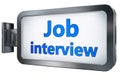 Job interview on billboard Royalty Free Stock Photo