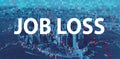 Job Loss theme with Manhattan New York City