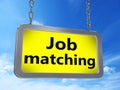 Job matching on billboard