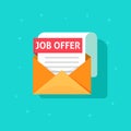 Job offer text on email envelope document, flat cartoon design of recruitment concept, work search success, letter or