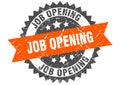 Job opening stamp. job opening grunge round sign.