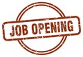 job opening stamp. job opening round vintage grunge label.