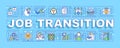 Job transition word concepts banner