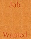 Job wanted on corkboard Royalty Free Stock Photo