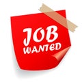 Job wanted vector placard