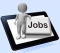 Jobs Button With Character Tablet Shows Hiring Recruitment Online Hire Job