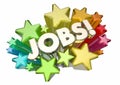 Jobs Career Hiring Positions Word Stars