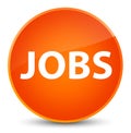 Jobs elegant orange round button