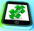 Jobs Phone Shows Unemployment Employment Or Mobile Hiring