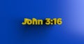 John 3:16 - 3D rendered colorful headline illustration