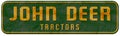 John Deer Tractor Sign Vintage Texas Ranch