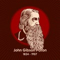 John Gibson Paton 1824 - 1907, born in Scotland, was a Protestant missionary to the New Hebrides Islands of the South Pacific