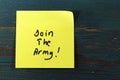 Join the army post it on wood Royalty Free Stock Photo