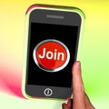 Join Button On Mobile Shows Subscription And Registration Royalty Free Stock Photo