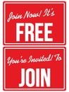 Join Now Free membership invitation signs