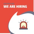Join Our Team. Busienss Company Alarm We Are Hiring Poster Callout Design. Vector background