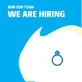 Join Our Team. Busienss Company Ring We Are Hiring Poster Callout Design. Vector background
