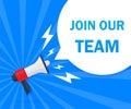 Join our team concept. Badge with megaphone icon. Flat vector illustration on blue background Royalty Free Stock Photo