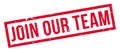 Join Our Team rubber stamp Royalty Free Stock Photo