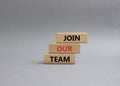 Join our team symbol. Wooden blocks with words Join our team. Beautiful grey background. Business and Join our team concept. Copy Royalty Free Stock Photo