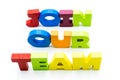 Join Our Team text written with colourful wooden letters, isolated over white with copy space Royalty Free Stock Photo