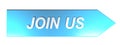 JOIN US on blue arrow - 3D rendering Royalty Free Stock Photo