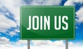 Join Us on Green Highway Signpost. Royalty Free Stock Photo